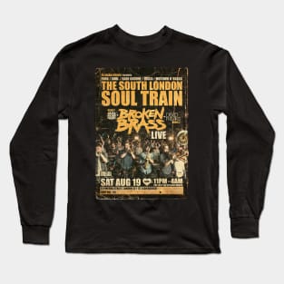 POSTER TOUR - SOUL TRAIN BROKEN BRAS Long Sleeve T-Shirt